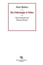 De l'idéologie a l'idée