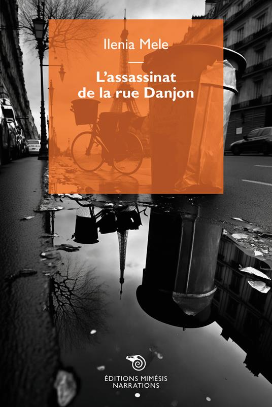 L'assassinat de la rue Danjon - Ilenia Mele - copertina