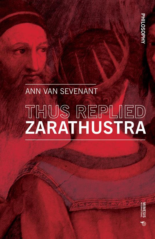 Thus replied Zarathustra - Ann Van Sevenant - copertina