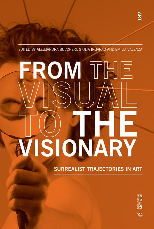 From the visual to the visionary. Surrealist trajectories in art - copertina