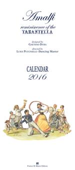  Amalfi reminiscence of the tarantella. Calendar 2016