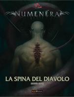 La spina del diavolo. Numenera