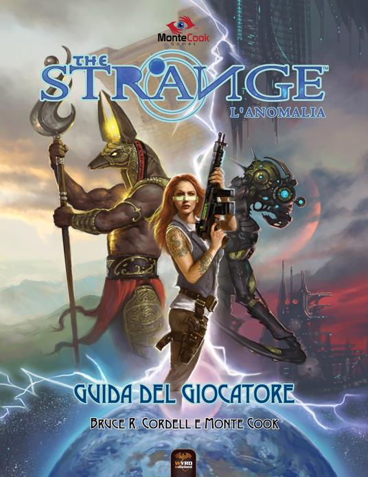 The Strange: guida del giocatore - Monte Cook - 2