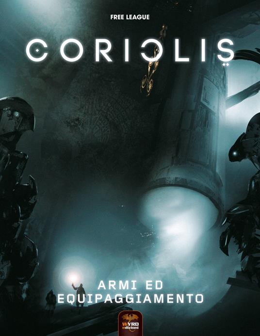 Armi ed equipaggiamento. Coriolis - copertina