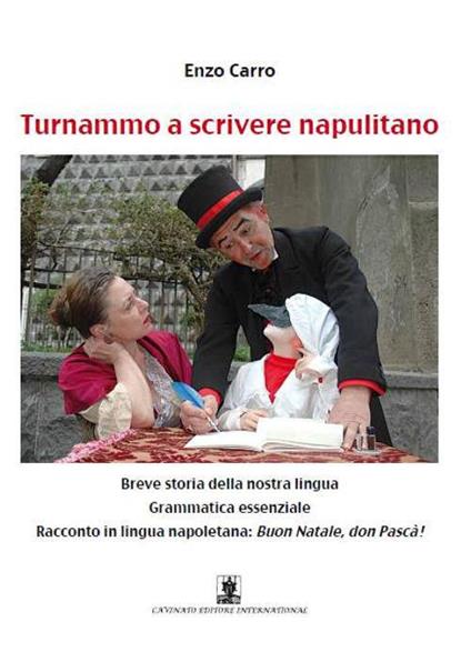 Turnammo a scrivere napulitano - Enzo Carro - copertina