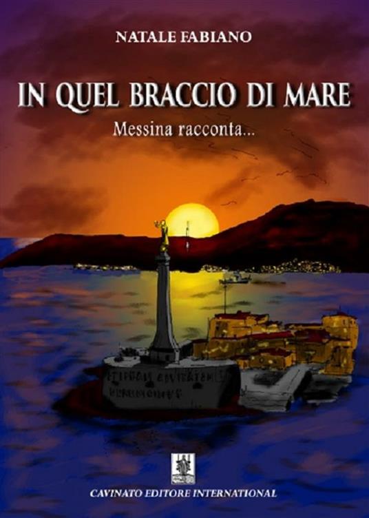 In quel braccio di mare - Natale Fabiano - ebook