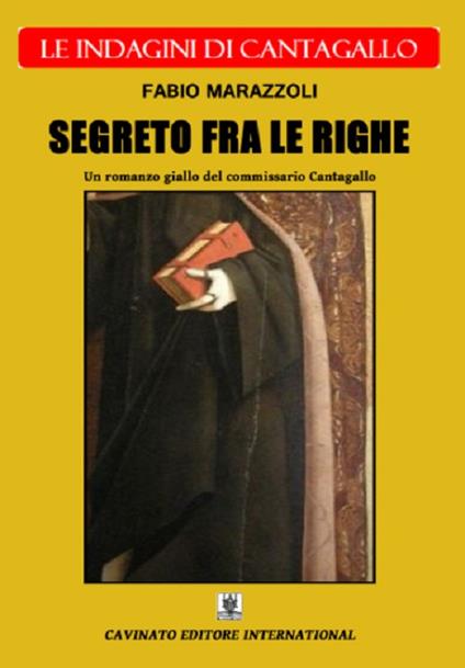 Segreto fra le righe. Le indagini di Cantagallo - Fabio Marazzoli - copertina