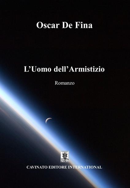 L'uomo dell'armistizio - Oscar De Fina - copertina