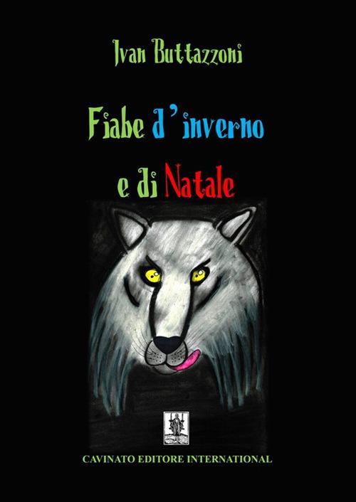 Fiabe d'inverno e di Natale - Ivan Buttazzoni - ebook