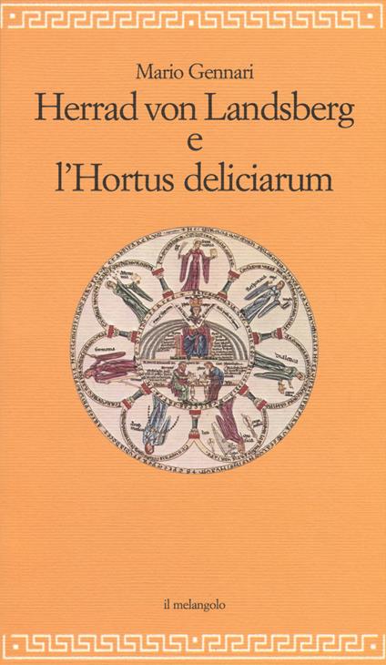 Herrad Von Landsberg e l'Hortus deliciarum - Mario Gennari - copertina