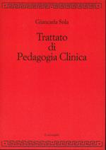 Trattato di pedagogia clinica