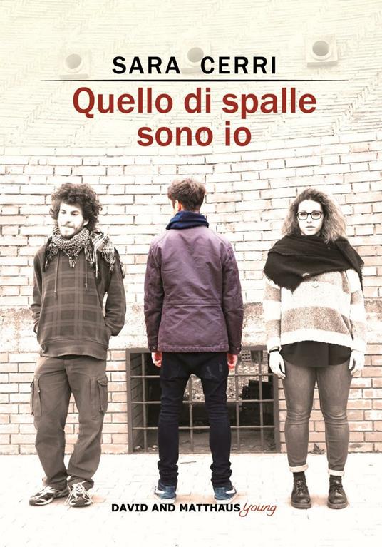 Quello di spalle sono io - Sara Cerri - copertina