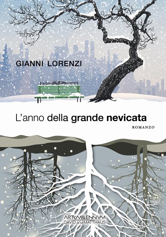 L'anno della grande nevicata - Gianni Lorenzi - copertina