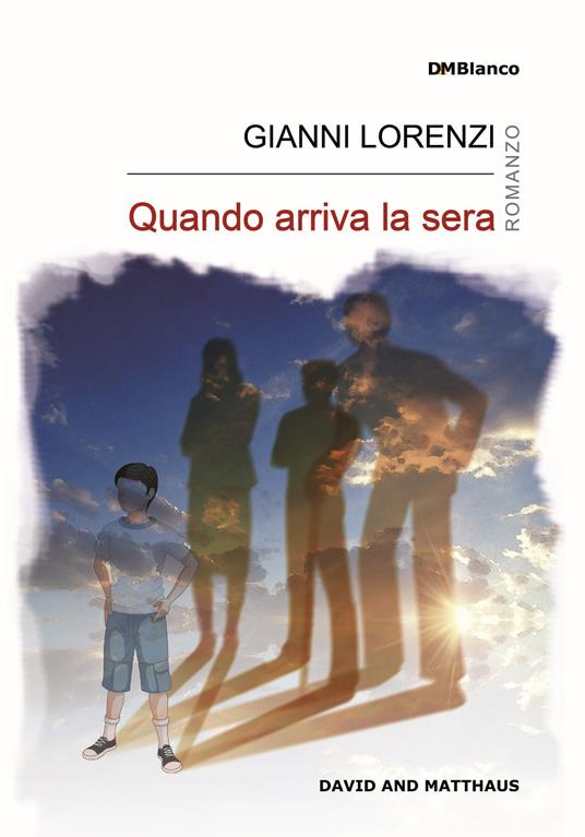 Quando arriva la sera - Gianni Lorenzi - copertina