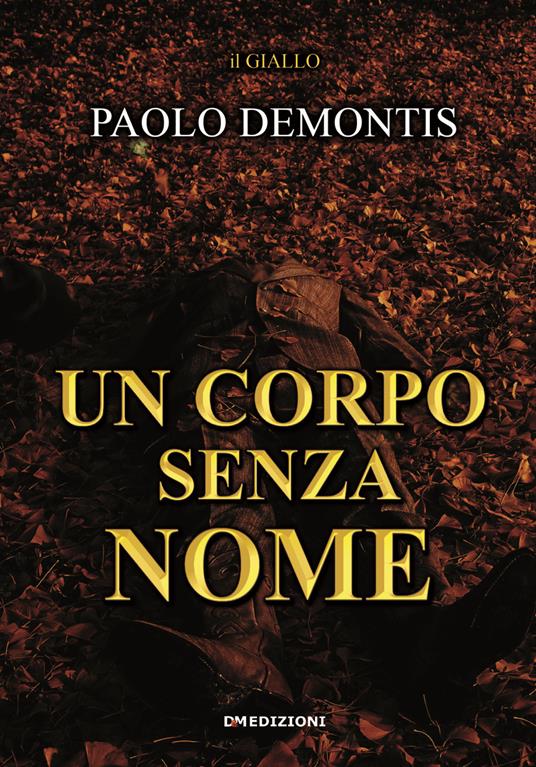 Un corpo senza nome - Paolo Demontis - copertina