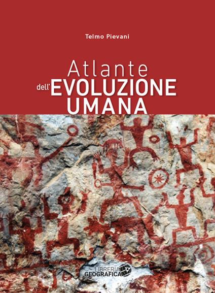 Atlante dell'evoluzione umana - Telmo Pievani - copertina