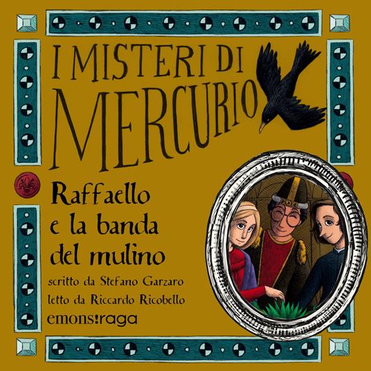 Raffaello e la banda del mulino