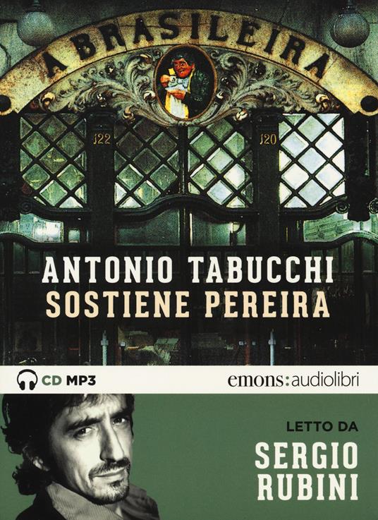 Sostiene Pereira letto da Sergio Rubini. Audiolibro. CD Audio formato MP3 - Antonio Tabucchi - copertina