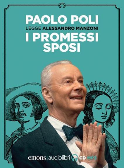 I promessi sposi letto da Paolo Poli. Audiolibro. CD Audio formato MP3 -  Alessandro Manzoni - Libro - Emons Edizioni - Classici | IBS