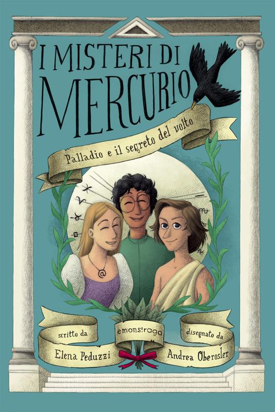 Palladio e il segreto del volto. I misteri di Mercurio. Vol. 8 - Elena Peduzzi,Andrea Oberosler - ebook