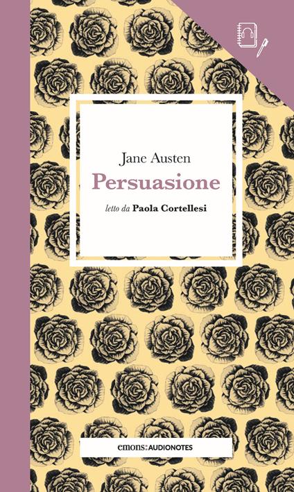 Persuasione letto da Paola Cortellesi. Quaderno. Con audiolibro - Jane Austen - copertina