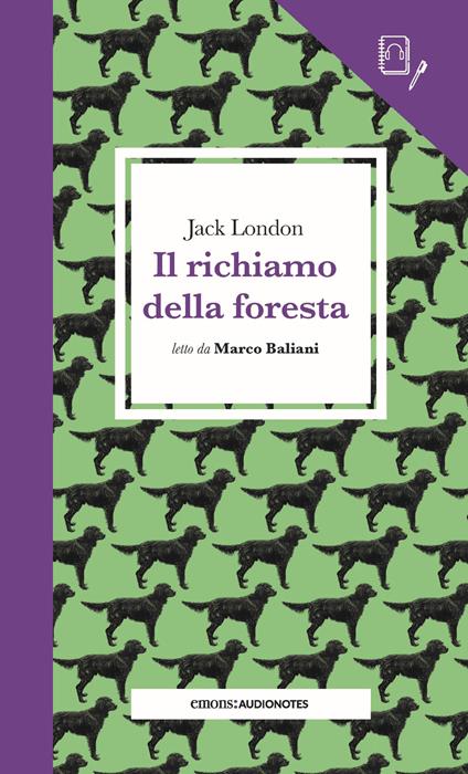 Il richiamo della foresta letto da Marco Baliani. Quaderno. Con audiolibro - Jack London - copertina