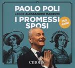 I promessi sposi letto da Paolo Poli. Audiolibro. 3 CD Audio