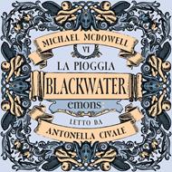 Pioggia. Blackwater 6