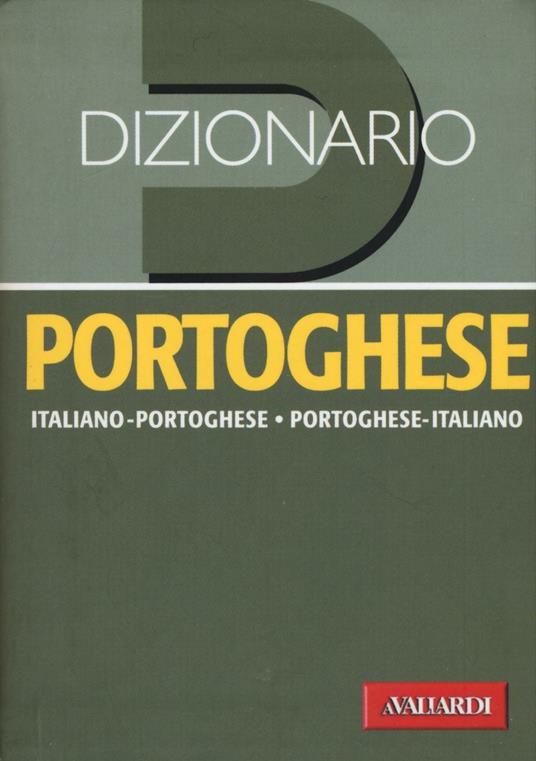 Dizionario portoghese. Italiano-portoghese, portoghese-italiano - copertina