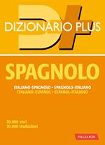 Dizionario spagnolo. Italiano-spagnolo, spagnolo-italiano