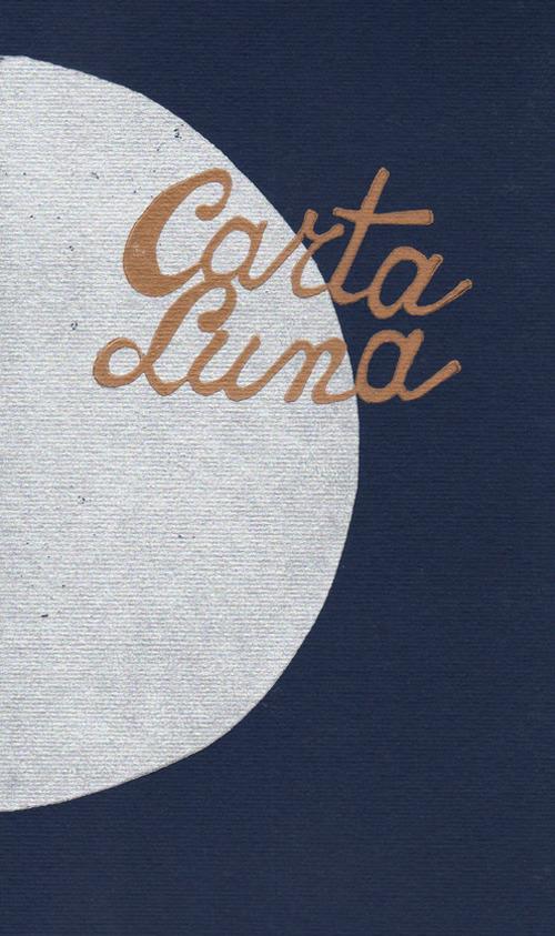 Carta luna. Ediz. limitata - Lia Rossi - copertina