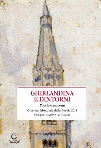 Ghirlandina e dintorni. Ediz. illustrata - copertina