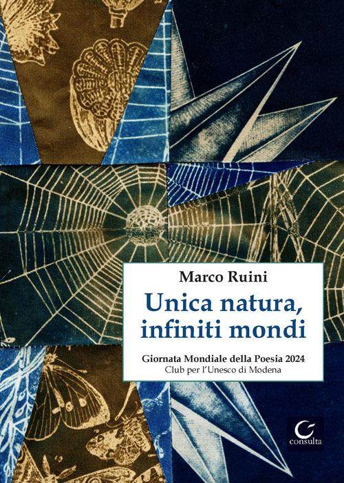 Unica natura, infiniti mondi - Marco Ruini - copertina