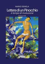 Lettera di un Pinocchio. È tempo di rivoluzione