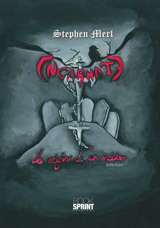 Incarnate. Le origini di un incubo - Stephen Merl - ebook