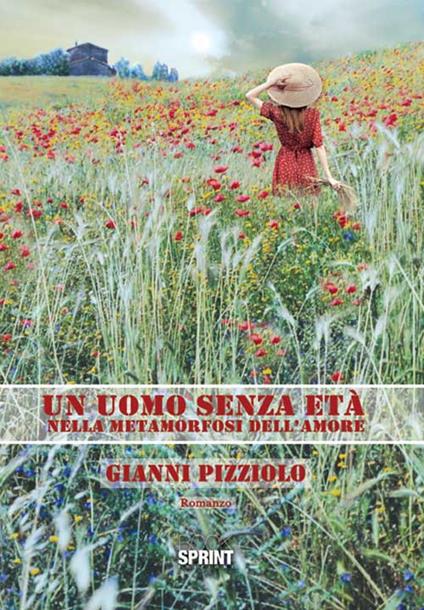 Un uomo senza età - Gianni Pizziolo - copertina