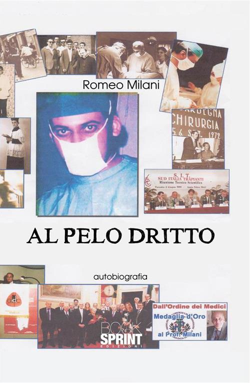 Al pelo dritto - Romeo Milani - ebook