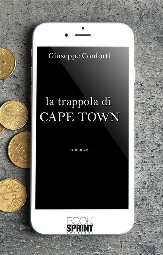 La trappola di Cape Town - Giuseppe Conforti - ebook