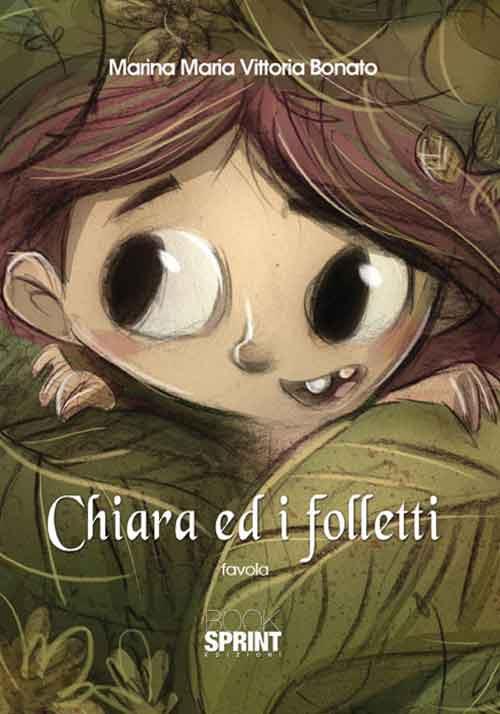Chiara ed i folletti - Marina Maria Vittoria Bonato - copertina