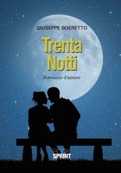 Trenta notti - Giuseppe Boeretto - copertina