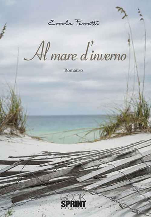 Al mare d'inverno - Ercole Ferretti - copertina