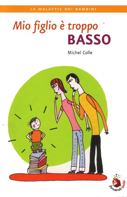 Mio figlio è troppo basso - Michel Colle - ebook