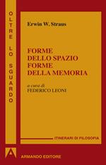 Forme dello spazio forme della memoria