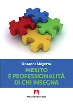 Merito e professionalità di chi insegna