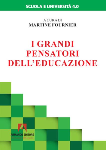 I grandi pensatori dell'educazione - copertina