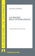 Lo spazio dell'interazione