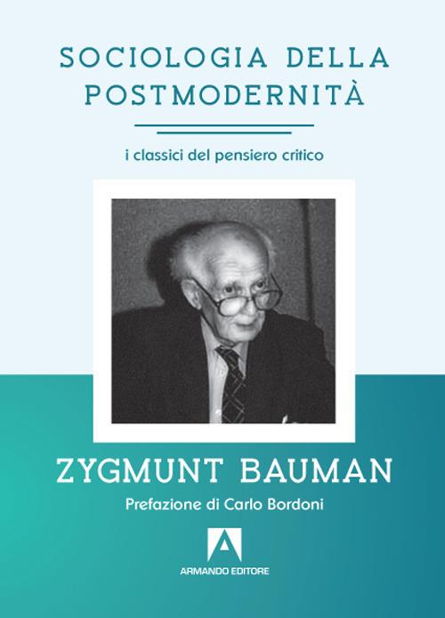 Sociologia della postmodernità - Zygmunt Bauman - copertina