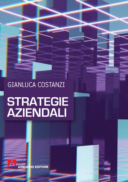 Strategie aziendali - Gianluca Costanzi - copertina