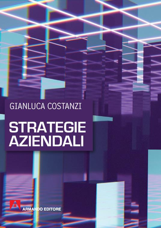 Strategie aziendali - Gianluca Costanzi - copertina