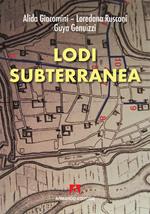 Lodi subterranea